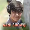 Nani Showqi - Watana Walee Rata Zaree